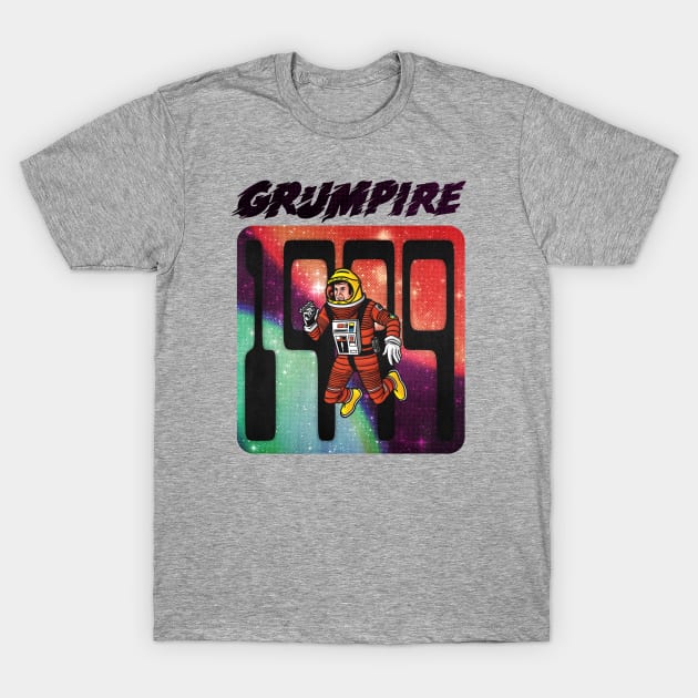 Grumpire 1999 T-Shirt by Grumpire